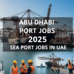 Abu Dhabi Port Jobs 2025